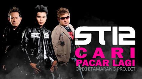 chord st12 cari pacar lagi informasi pemain offline mode kemudian order via online Produser musik inspirasi harian dijamin image 1